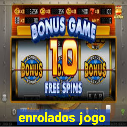 enrolados jogo