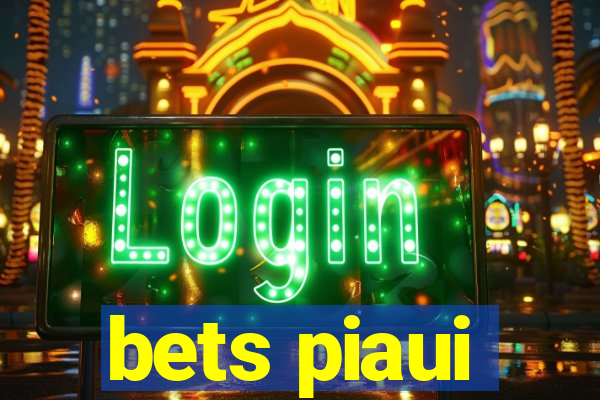 bets piaui