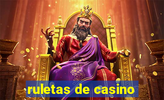 ruletas de casino