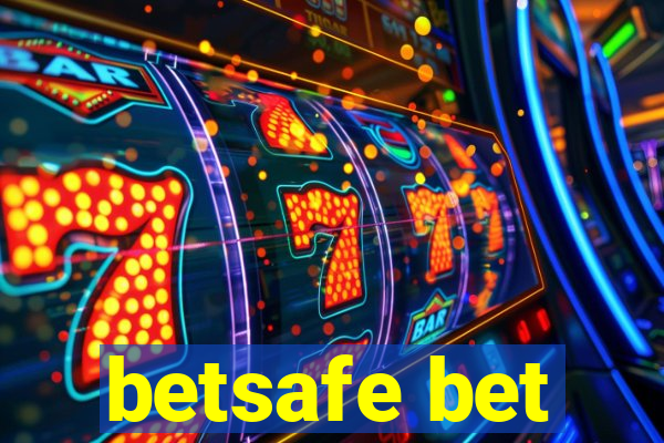 betsafe bet