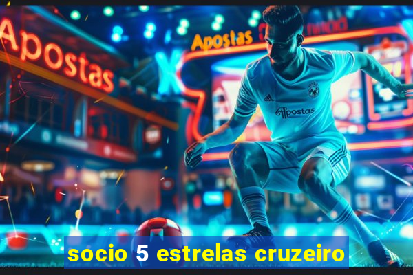 socio 5 estrelas cruzeiro