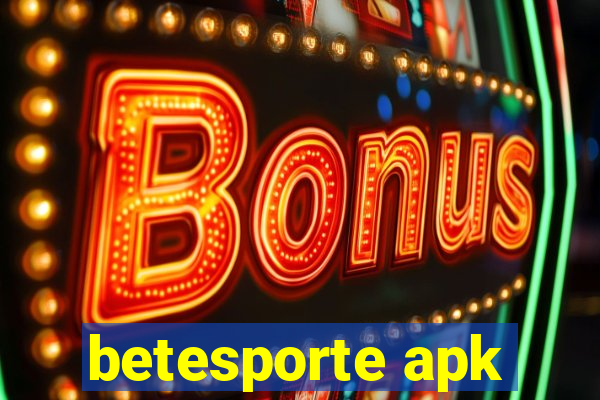 betesporte apk