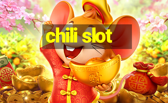 chili slot