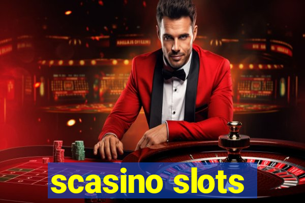 scasino slots