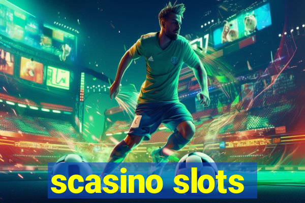 scasino slots