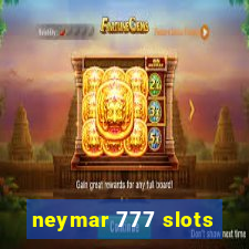 neymar 777 slots