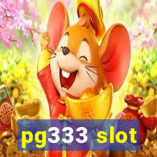 pg333 slot