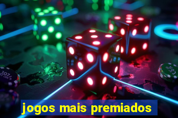 jogos mais premiados