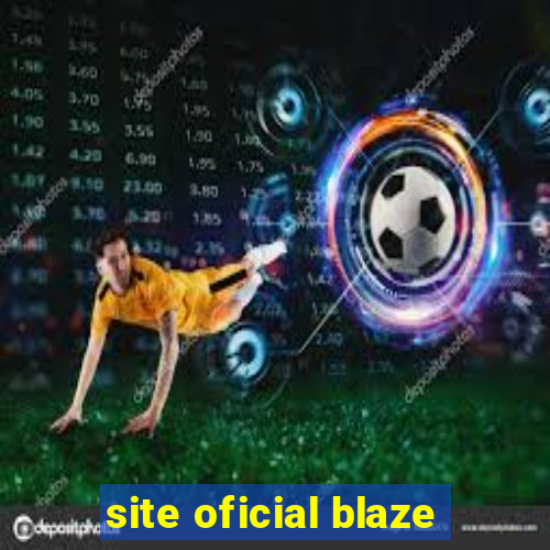 site oficial blaze