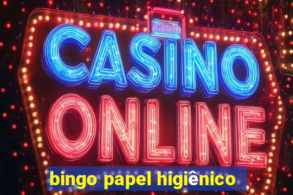 bingo papel higiênico