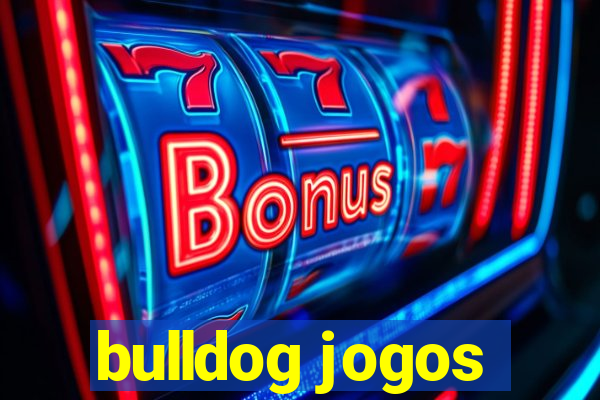 bulldog jogos