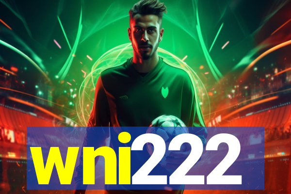 wni222