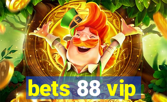 bets 88 vip