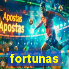 fortunas