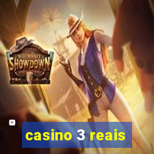 casino 3 reais