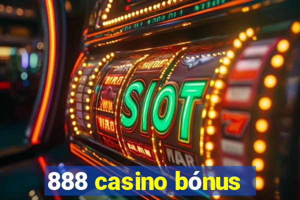 888 casino bónus