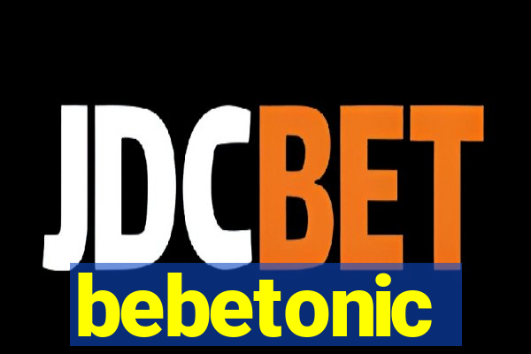 bebetonic