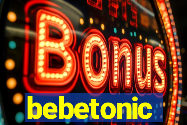 bebetonic