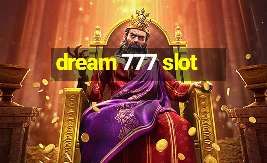 dream 777 slot