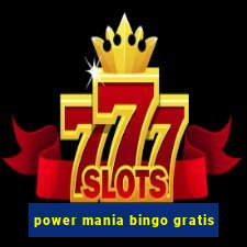 power mania bingo gratis