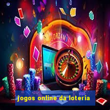 jogos online da loteria