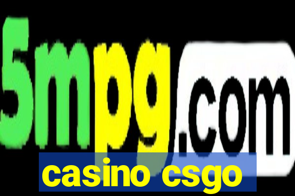 casino csgo