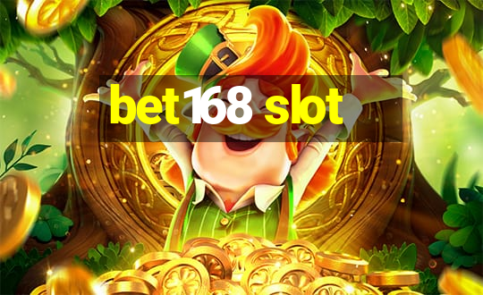 bet168 slot