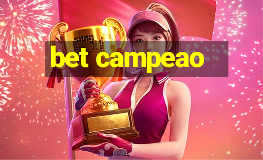 bet campeao