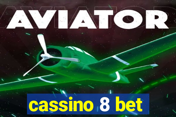 cassino 8 bet