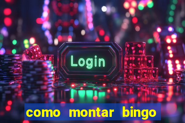 como montar bingo brinquedos toia