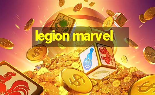 legion marvel