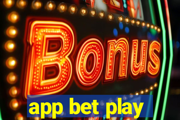 app bet play