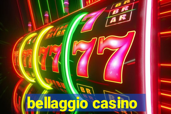 bellaggio casino