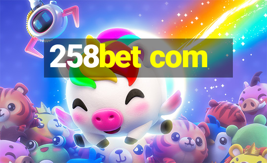 258bet com