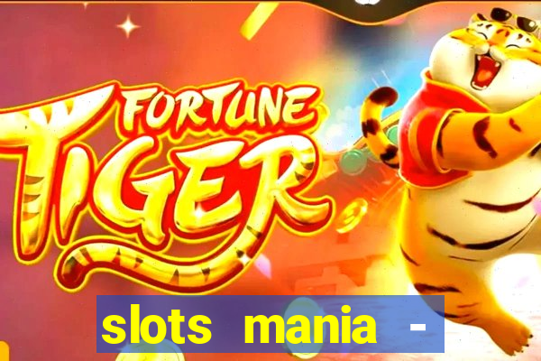 slots mania - fortune tiger