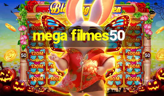 mega filmes50