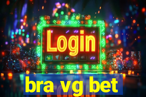 bra vg bet