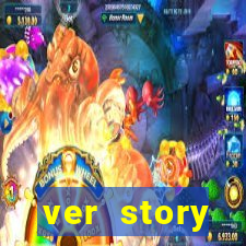 ver story anonimamente online