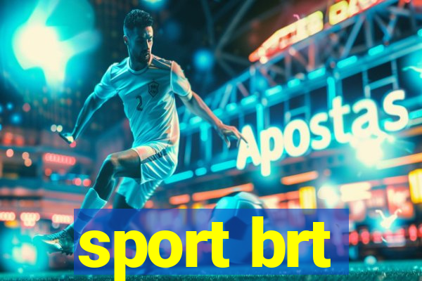 sport brt