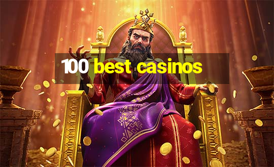 100 best casinos