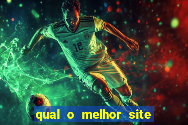 qual o melhor site de apostas esportivas