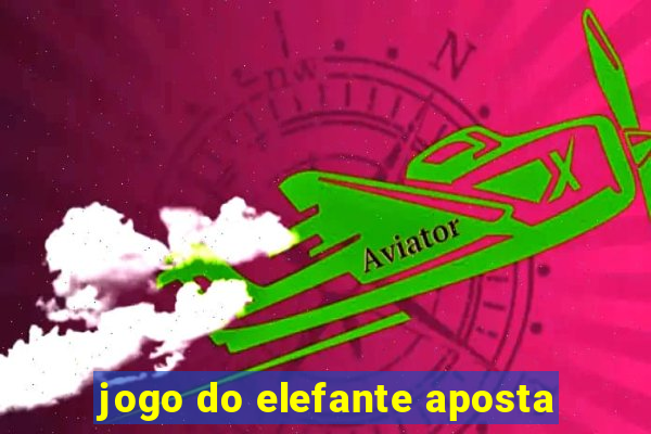 jogo do elefante aposta