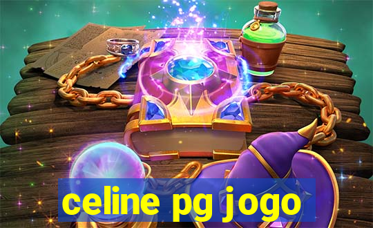 celine pg jogo