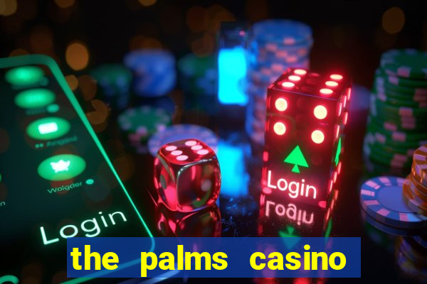 the palms casino las vegas hotel