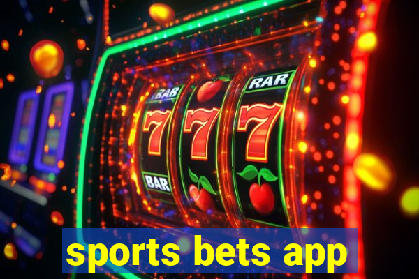 sports bets app