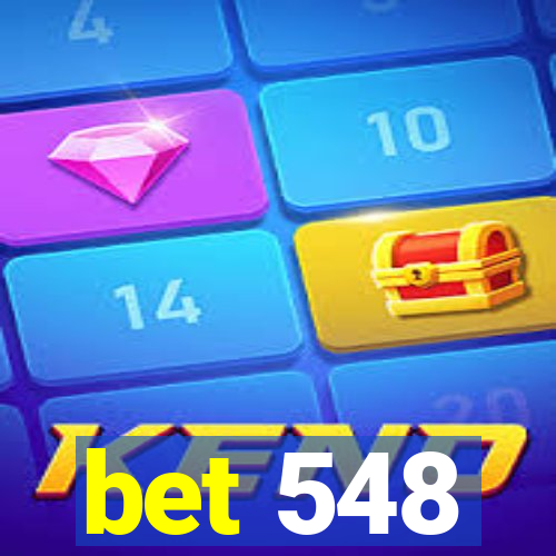 bet 548