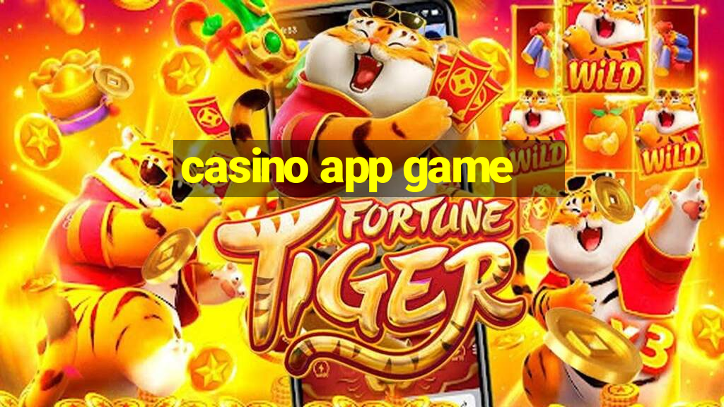 casino app game