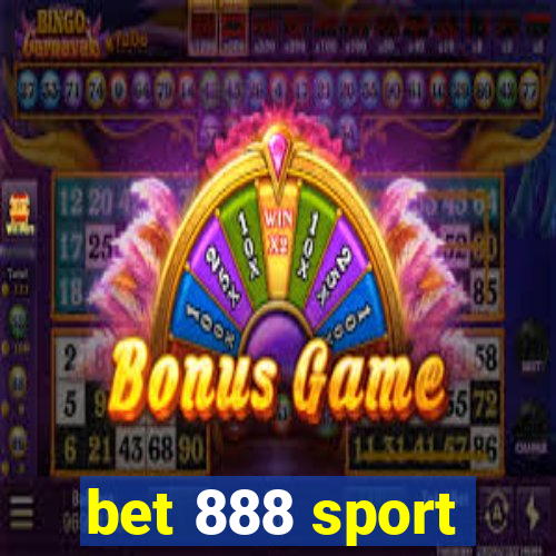 bet 888 sport