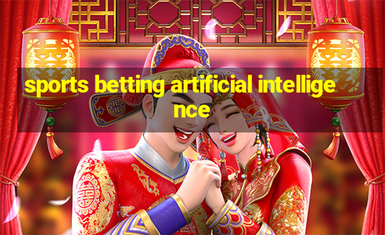 sports betting artificial intelligence