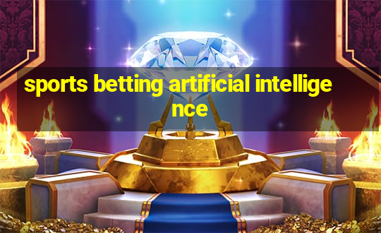 sports betting artificial intelligence